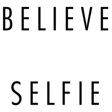 Believe in your Selfie DG0004SLFI